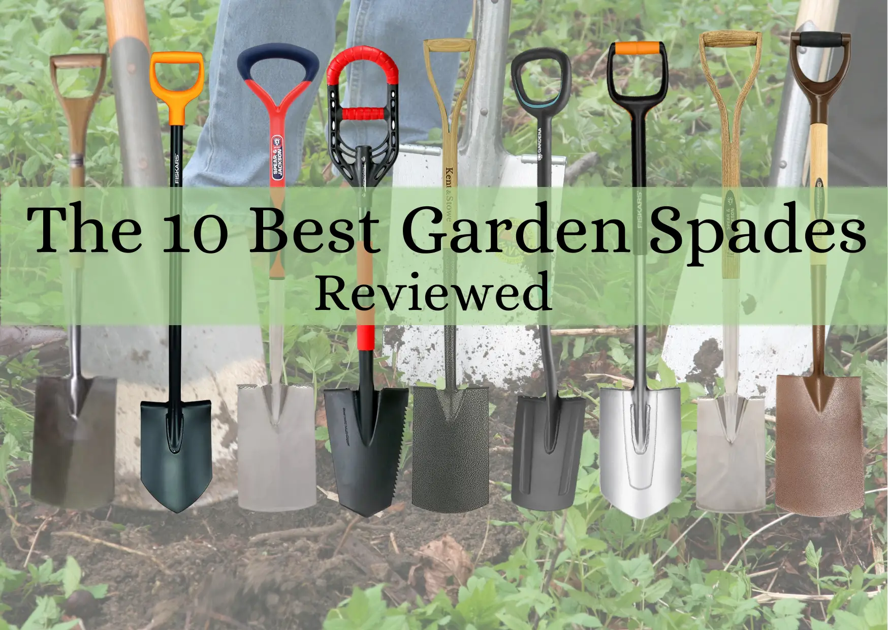 Best Garden Spades Reviews