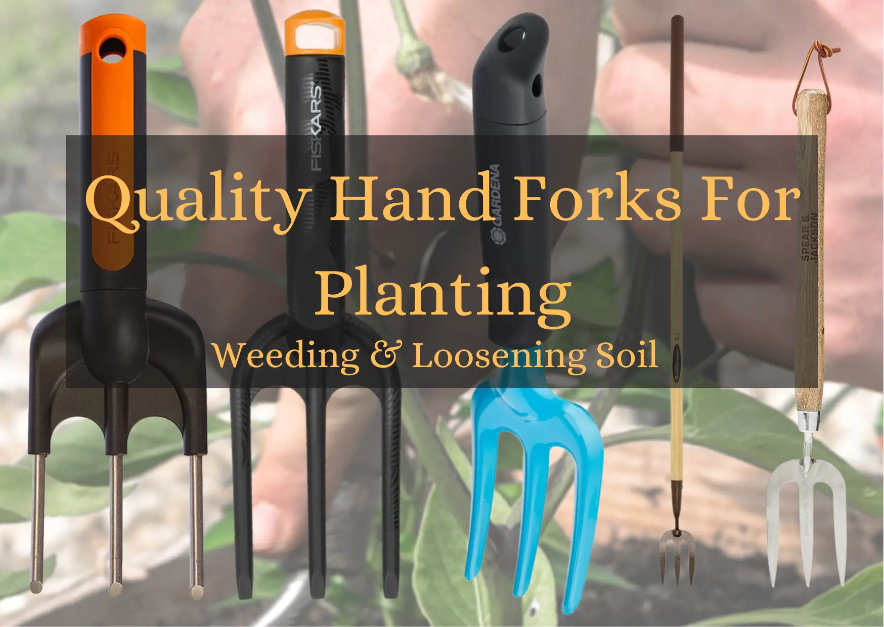 Quality Hand Forks For Planting