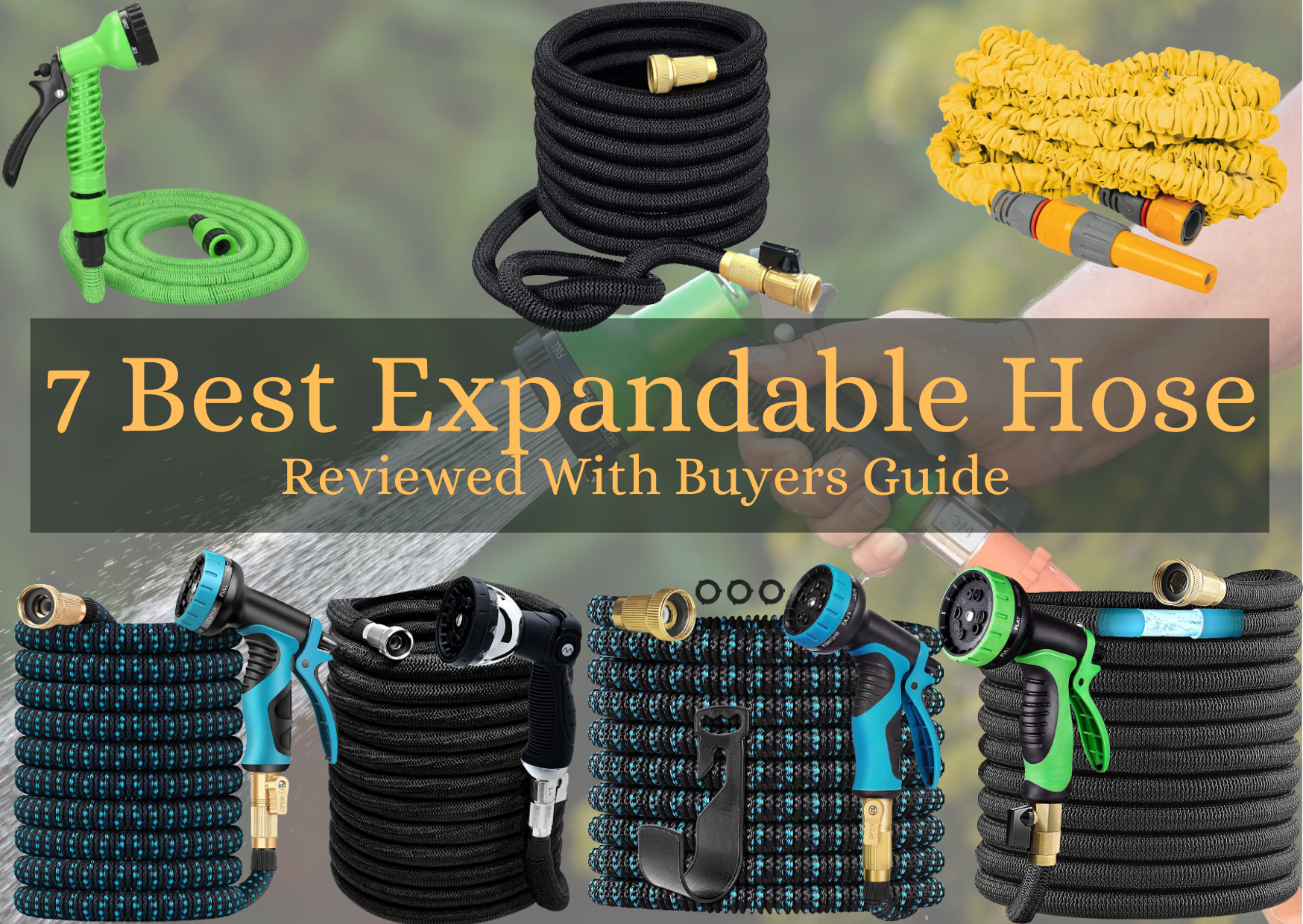 Best Expandable Hose