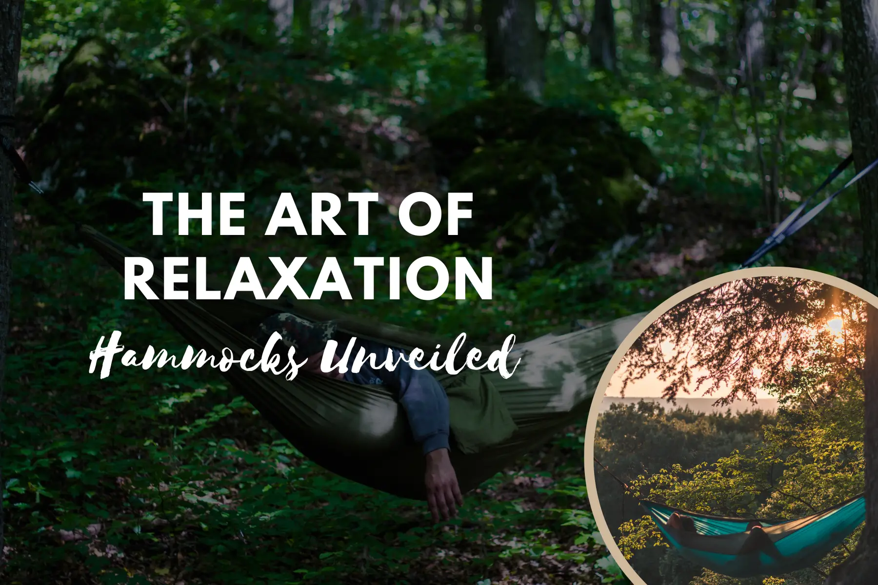 The Art Of Relaxation Hammocks Unveiled